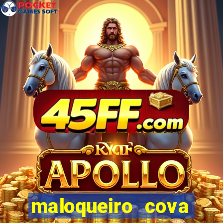 maloqueiro cova portal zacarias